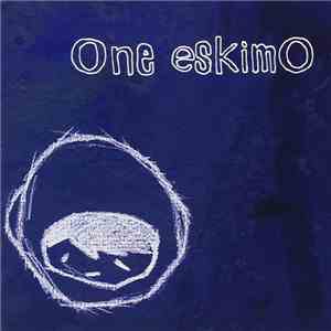 One EskimO - One EskimO