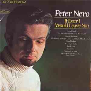 Peter Nero - If Ever I Would Leave You