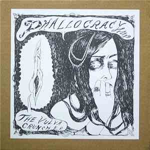 Phallocracy - The Vulva Crunch E.P.