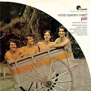 Pirí - Vocês Querem Mate?