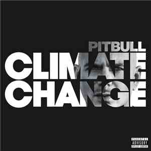Pitbull - Climate Change