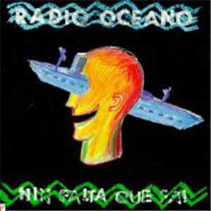 Radio Océano - Nin Falta Que Fai
