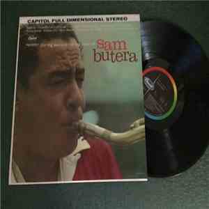Sam Butera - The Big Sax And The Big Voice Of Sam Butera
