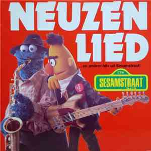Sesamstraat - Neuzen Lied ... En Andere Hits Uit Sesamstraat!