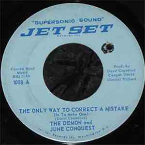 The Demon  And June Conquest - The Only Way To Correct A Mistake / In My Dr ...