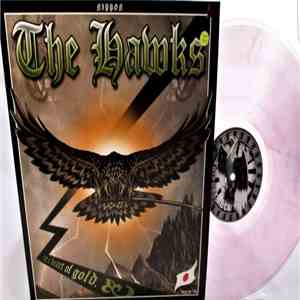 The Hawks - A Heart Of Gold