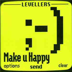 The Levellers - Make U Happy ;-)