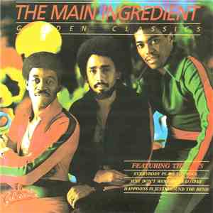 The Main Ingredient - Golden Classics