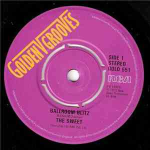 The Sweet - Ballroom Blitz / Wig Wam Bam