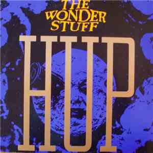 The Wonder Stuff - Hup