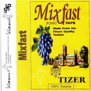 Tizer - Mixfast