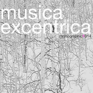 Various - Monographic 14: Musica Excentrica