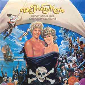Various - The Pirate Movie - The Original Soundtrack From The Motion Pictur ...