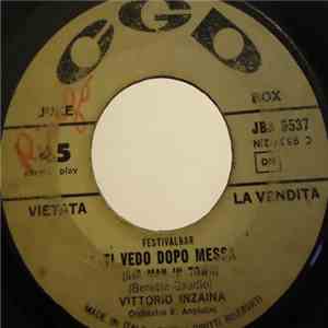 Vittorio Inzaina - Ti Vedo Dopo Messa