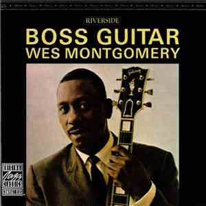 Wes Montgomery - Boss Guitar