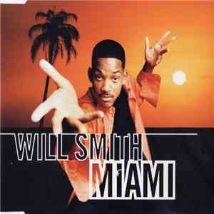 Will Smith - Miami