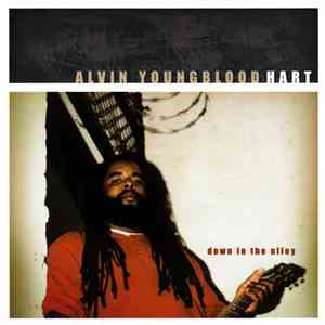 Alvin Youngblood Hart - Down In The Alley