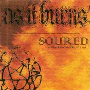 As It Burns - Soured