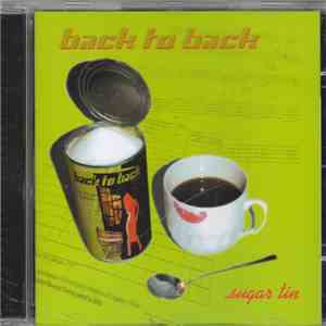 Back To Back  - Sugar Tin