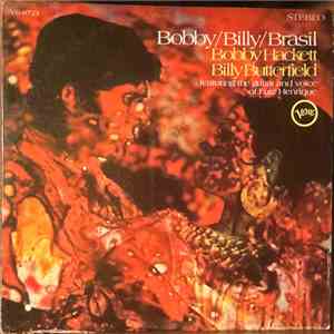 Bobby Hackett / Billy Butterfield Featuring The Guitar And Voice Of Luiz He ...