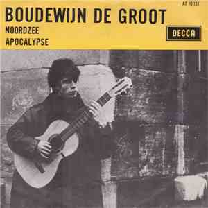 Boudewijn De Groot - Noordzee / Apocalyps