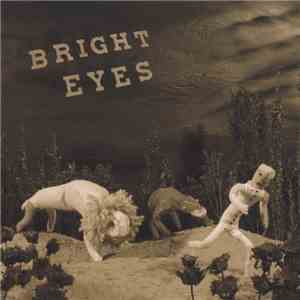 Bright Eyes - There Is No Beginning To The Story EP