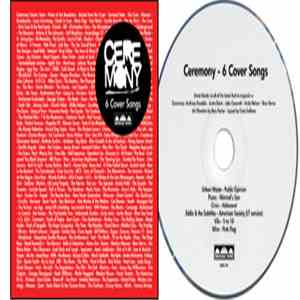 Ceremony  - 6 Cover Songs