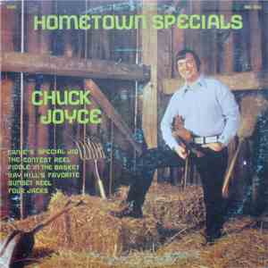 Chuck Joyce - Hometown Specials
