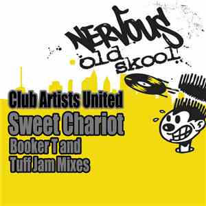 Club Artists United - Sweet Chariot