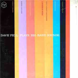 Dave Pell - Plays Big Band Sounds