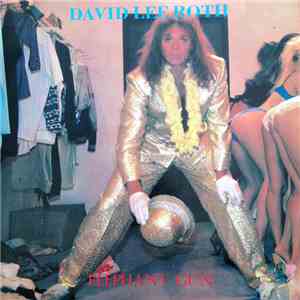 David Lee Roth - Elephant Gun
