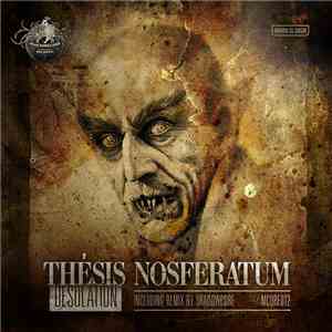 Desolation  - Thesis Nosferatum