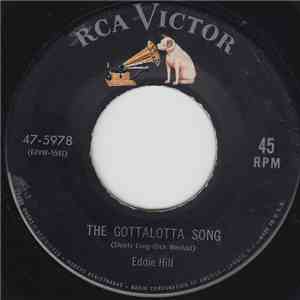 Eddie Hill - The Gottalotta Song / I Don't Think I'm Gonna Like It