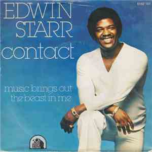 Edwin Starr - Contact / Music Brings Out The Beast In Me