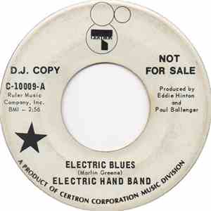 Electric Hand Band - Electric Blues / Everything's Gonna Be Alright