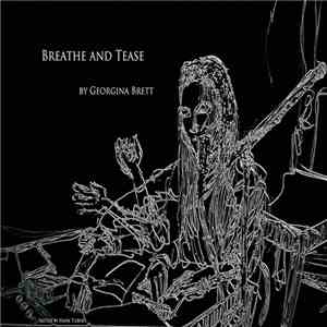 Georgina Brett - Breathe And Tease
