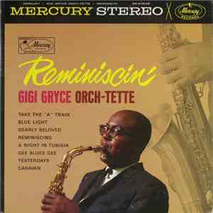 Gigi Gryce Orch-tette - Reminiscin'