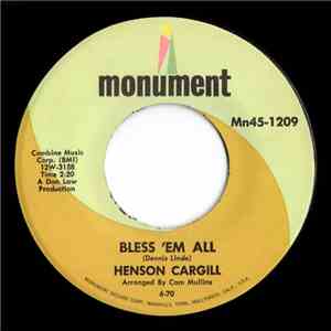 Henson Cargill - Bless 'Em All / How Much Do Mommies Cost?