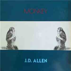 J.D. Allen  - Monkey