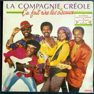 La Compagnie Créole - Ca Fait Rire Les Oiseaux