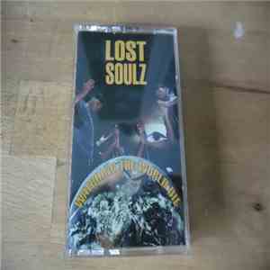 Lost Soulz  - Watching The World Die