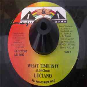 Luciano  - What Time Is It
