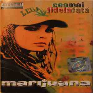 Marijuana - Cea Mai Fidelă Fată
