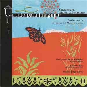 Mario Iván Martínez - La Leyenda De Los Volcanes / Flor Sin Raíz