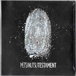 Metsakutsu - Testament