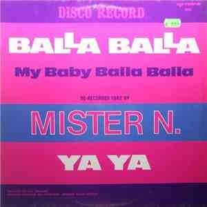 Mister N - Balla Balla (My Baby Balla Balla)