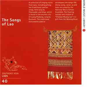 National Music School Ensemble of Laos - The Songs of Lao
