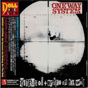 One Way System - All Systems Go / Writing On The Wall