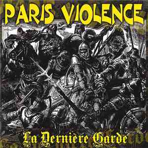Paris Violence - La Dernière Garde
