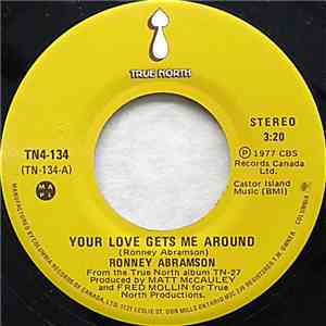 Ronney Abramson - Your Love Gets Me Around